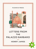 Letters From the Palazzo Barbaro