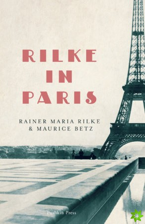 Rilke in Paris