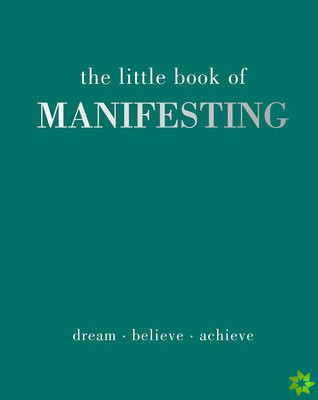 Little Book of Manifesting