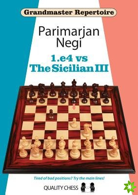 1.e4 vs The Sicilian III