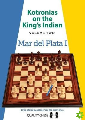 Kotronias on the Kings Indian Volume II