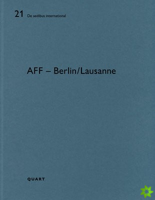 AFF - Berlin/Lausanne