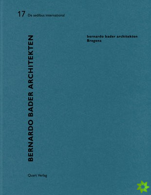 Bernardo Bader Architekten - Bregenz
