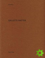 Galletti Matter