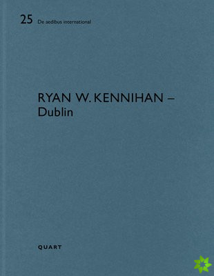 Ryan W. Kennihan  Dublin