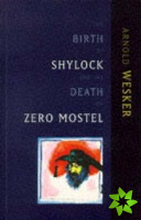 Birth of Shylock and the Death of Zero Mostel