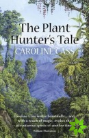 Plant Hunter's Tale