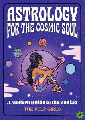 Astrology for the Cosmic Soul