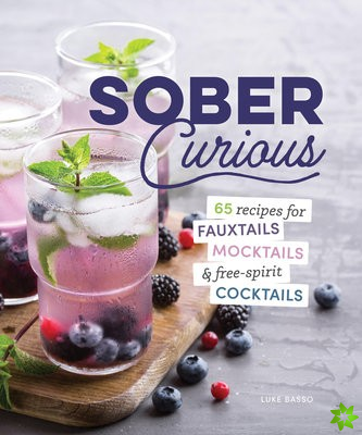 Herbal Mixologist's Guide for the Sober Curious