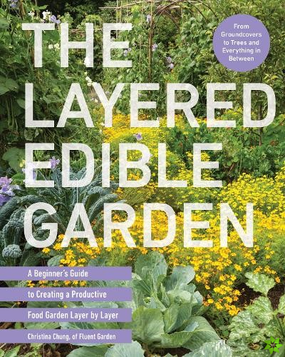 Layered Edible Garden