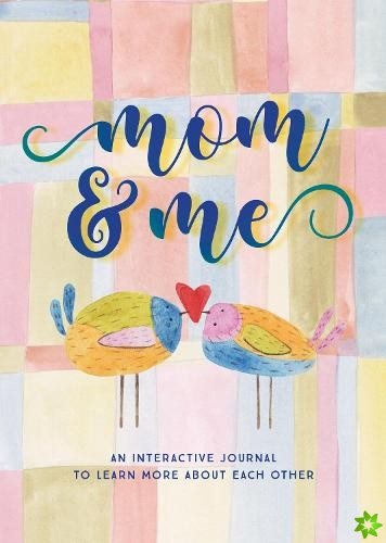 Mom & Me  - Second Edition