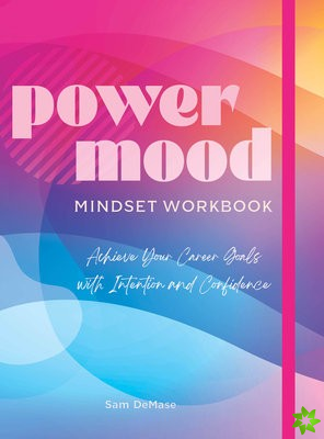 Power Mood Mindset Workbook