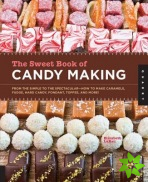 Sweet Book of Candy Making