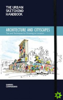 Urban Sketching Handbook Architecture and Cityscapes