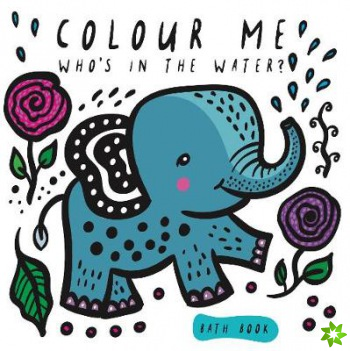 Colour Me: Who's in the Water?