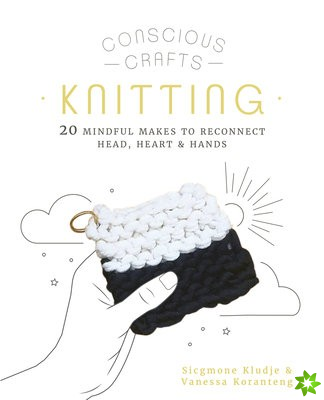 Conscious Crafts: Knitting