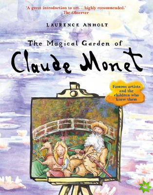 Magical Garden of Claude Monet