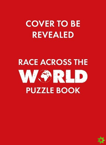 Official Race Across the World Puzzle Book