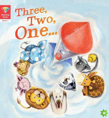 Reading Gems: Three, Two, One... (Level 1)