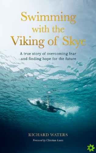 Swimming with the Viking of Skye