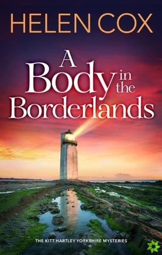 Body in the Borderlands