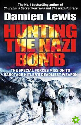 Hunting the Nazi Bomb
