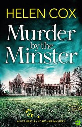 Murder by the Minster