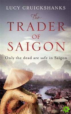 Trader of Saigon