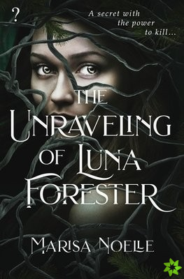Unraveling of Luna Forester