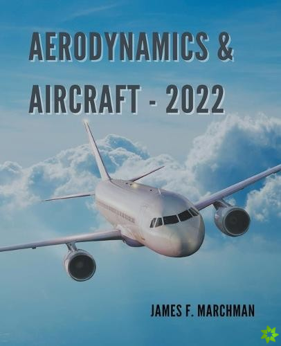 Aerodynamics and Aircraft Performance