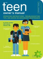 Teen Owner's Manual
