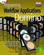 Programming Workflow Applications with Domino
