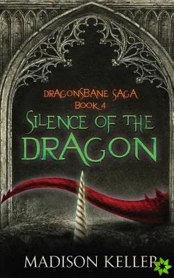 Silence of the Dragon