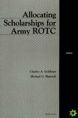 Allocating Scholarships for Army ROTC