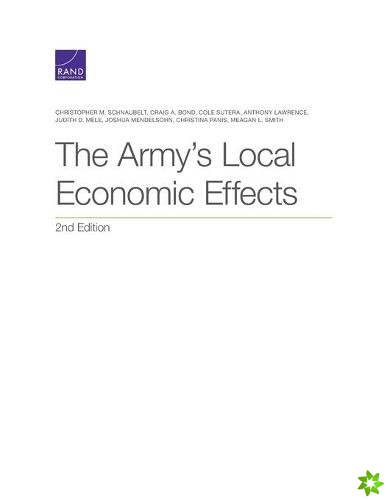 Army's Local Economic Effects, 2nd Edition