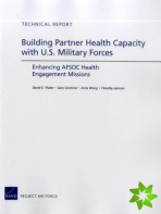 Building Partner Health Capacity with U.S. Military Forces