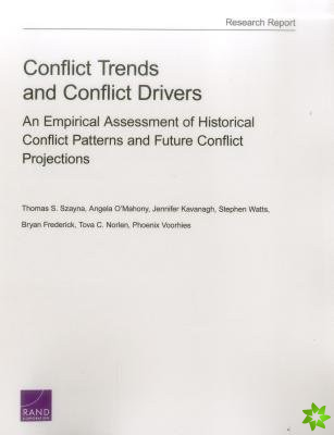 Conflict Trends and Conflict Drivers
