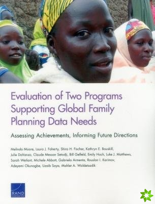 Evaluation of Two Programs Supporting Global Family Planning Data Needs