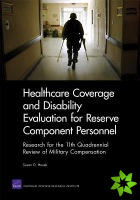 Healthcare Coverage and Disability Evaluation for Reserve Component Personnel