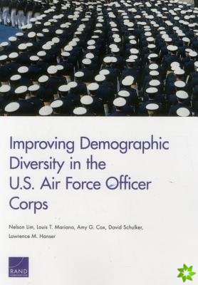 Improving Demographic Diversity in the U.S. Air Force Officer Corps
