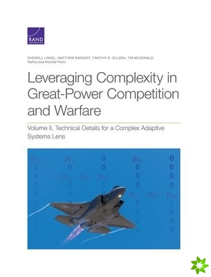 Leveraging Complexity in Great-Power Competition and Warfare
