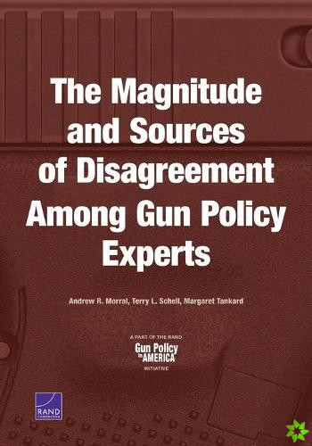 Magnitude and Sources of Disagreement Among Gun Policy Experts