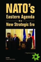 NATO's Eastern Agenda in a New Strategic Era