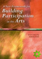 New Framework for Building Participation in the Arts