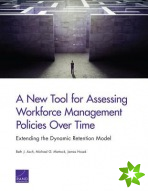 New Tool for Assessing Workforce Management Policies Over Time
