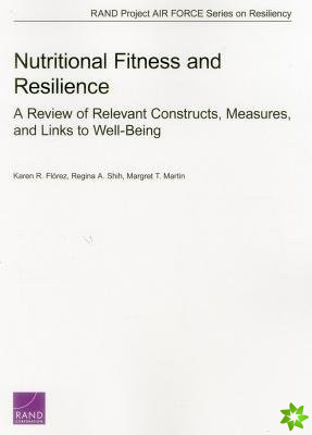 Nutritional Fitness and Resilience