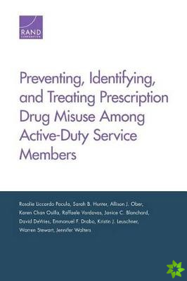 Preventing, Identifying, and Treating Prescription Drug Misuse Among Active-Duty Service Members