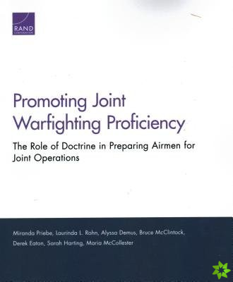 Promoting Joint Warfighting Proficiency