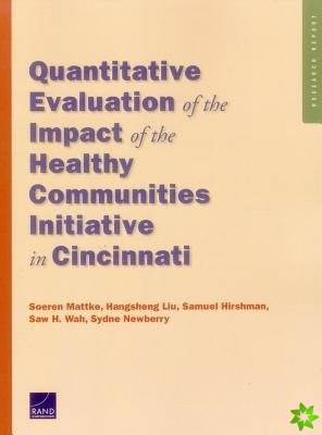 Quantitative Evaluation of the Impact of the Healthy Communities Initiative in Cincinnati