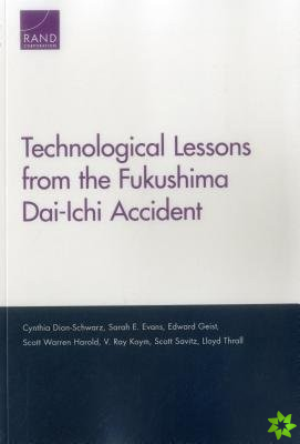Technological Lessons from the Fukushima Dai-Ichi Accident